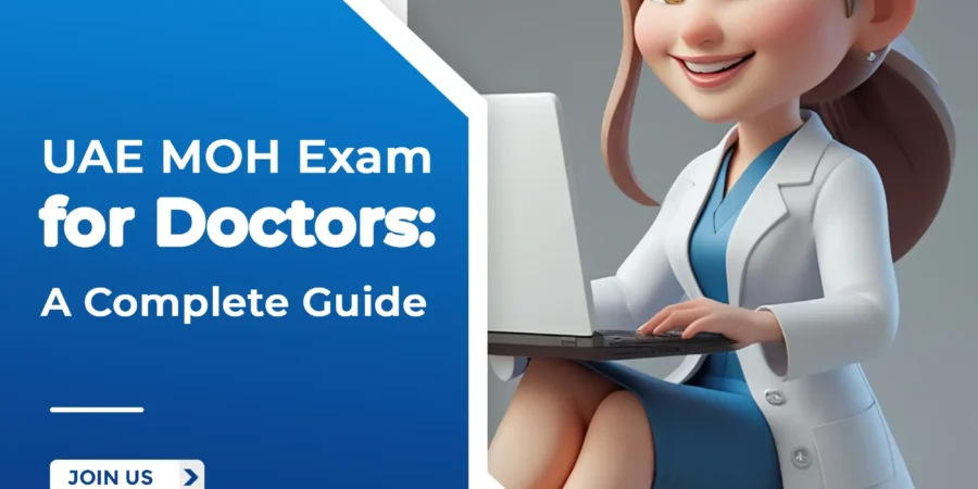 UAE MOH Exam for Doctors: A Complete Guide