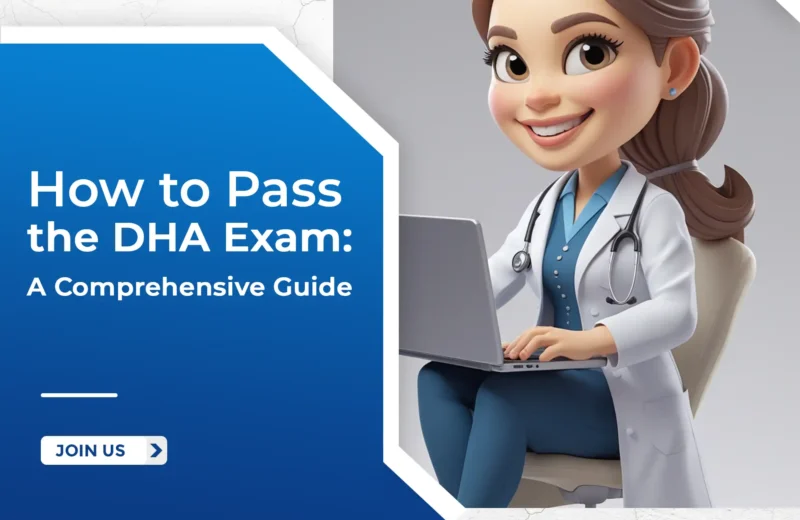 How to Pass the DHA Exam: A Comprehensive Guide