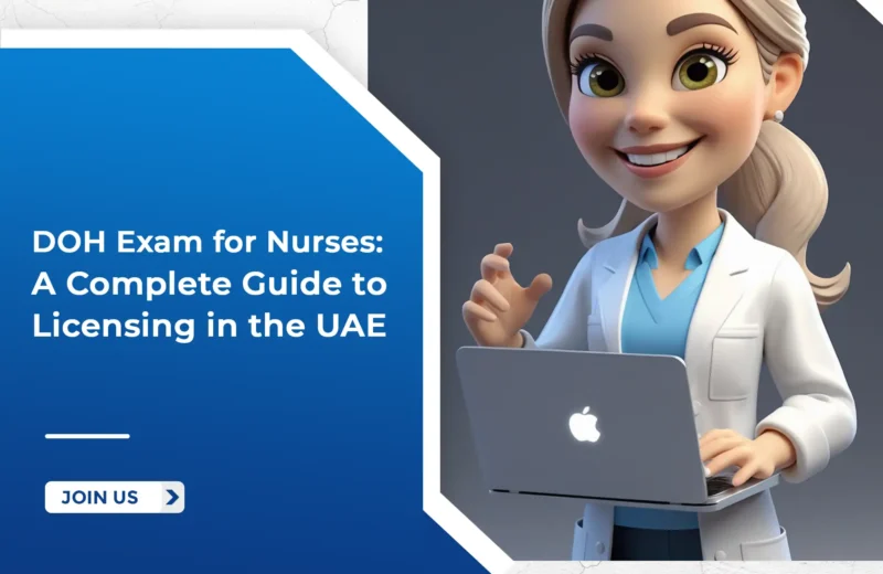 DOH Exam for Nurses: A Complete Guide to Licensing in the UAE