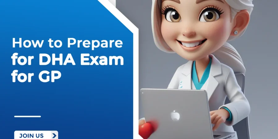 How to Prepare for DHA Exam for GP