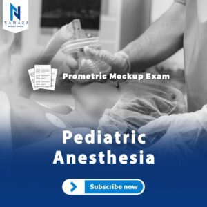 Pediatric Anesthesia